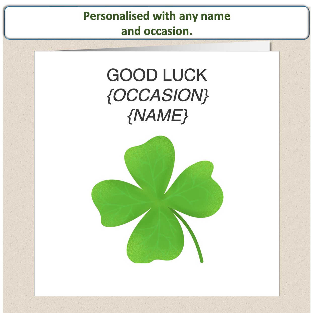 Personalised Good Luck card - four 4 leaf clover