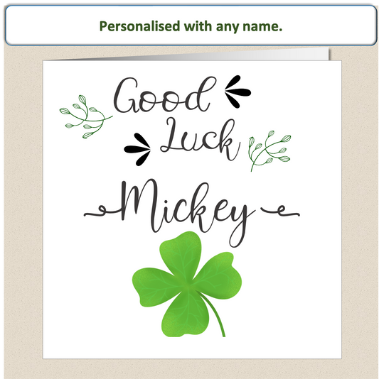 Personalised Good Luck card - four 4 leaf clover scroll