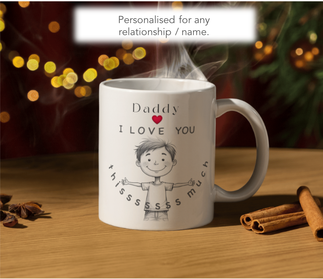 Daddy I Love You Thissss Much Mug – Cute Boy Drawing, Perfect Gift for Mum