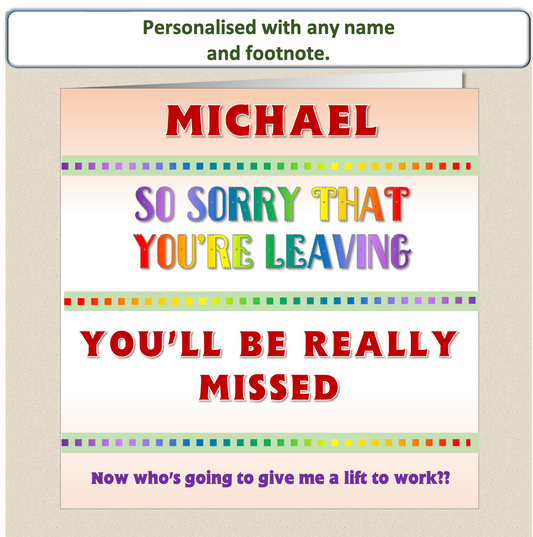 Sorry You're Leaving Card New Job Good Luck Will Miss You