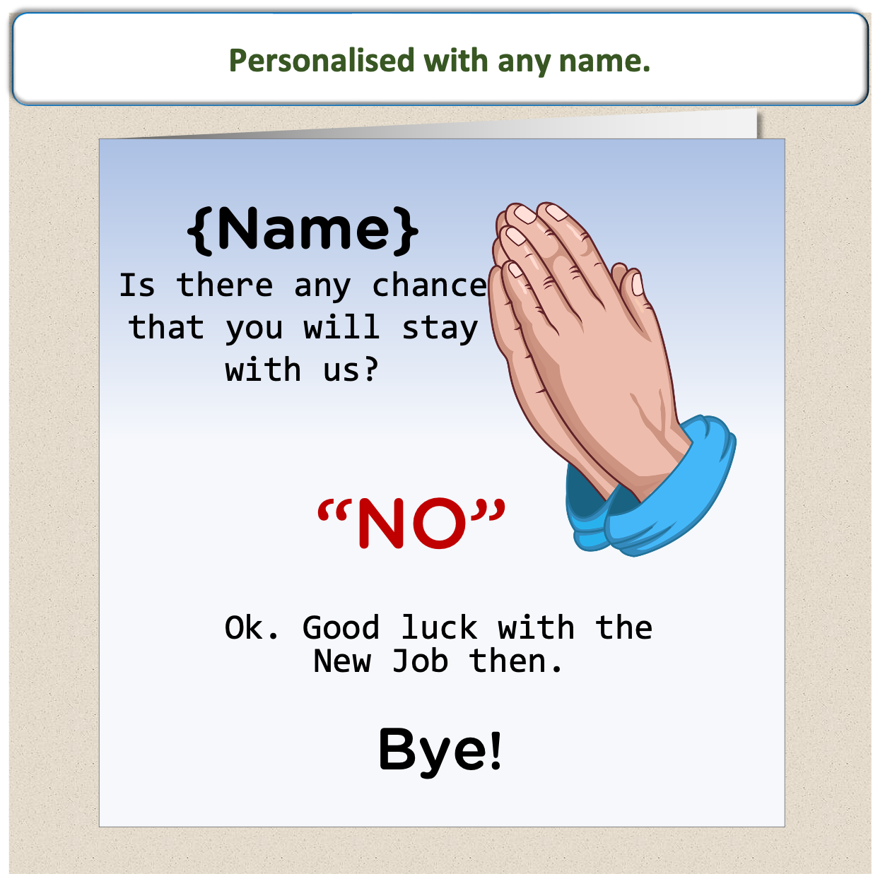 Sorry You're Leaving Card For a New Job New Job - Praying Hands