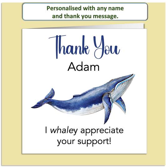 Personalised Thank You Card – Whaley Appreciate You – Custom Name & Message