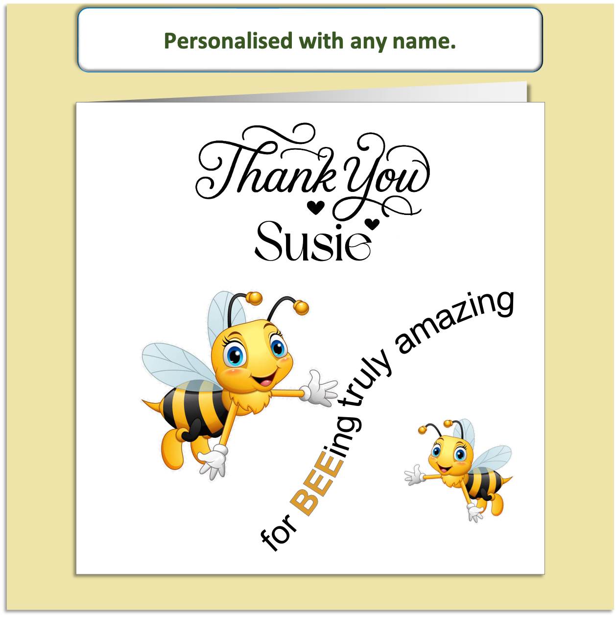 Personalised Thank You Card – Cute Bee Design – “For BEEing Truly Amazing”