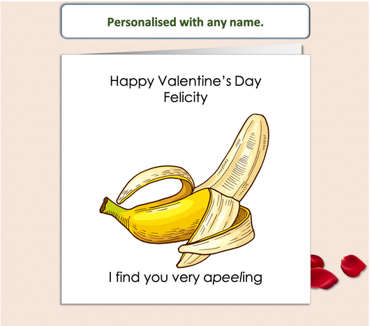 Personalised I Find You Apeeling Valentine Card