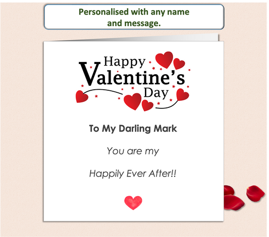 Personalised You Are My Happily Ever After Valentine Card