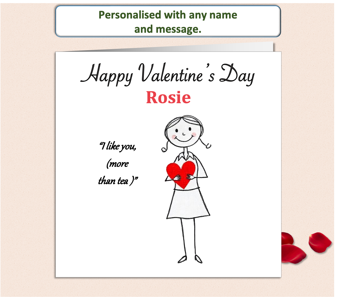 valentine's card of pencil sketch girl holding a red heart saying I like you more than tea.