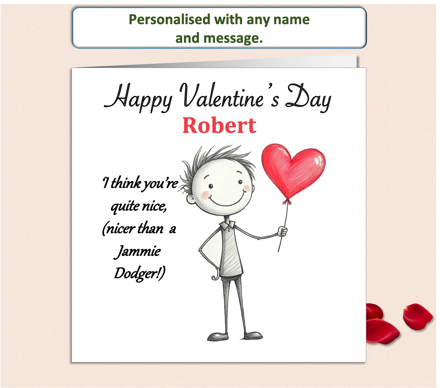 A Valentine’s Day card featuring a cute, innocent pencil sketch of a stick boy holding a bright red heart. The design includes a gentle, loving message,