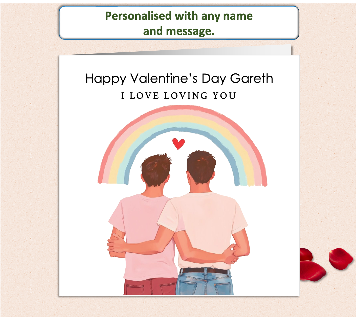Personalised Valentine's Day Card of two men with arms around each other, with one saying I Love Loving You.