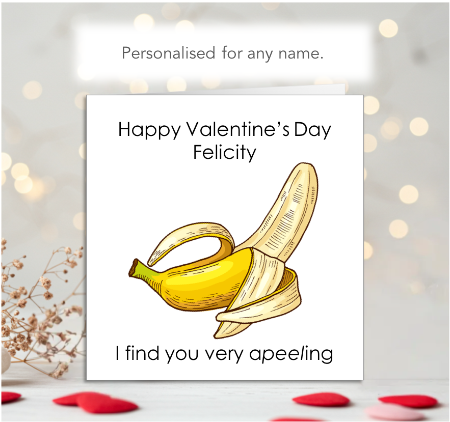 Personalised I Find You Apeeling Valentine Card