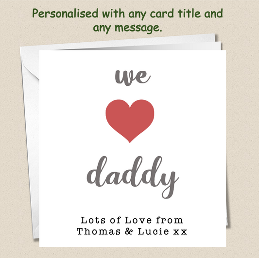 Personalised Father's Day Card - I heart Daddy