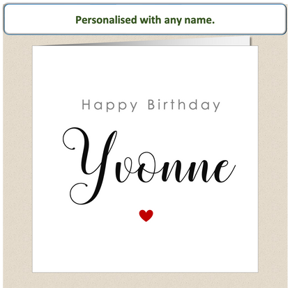 Personalised Female Name Birthday Card - heart - For Her