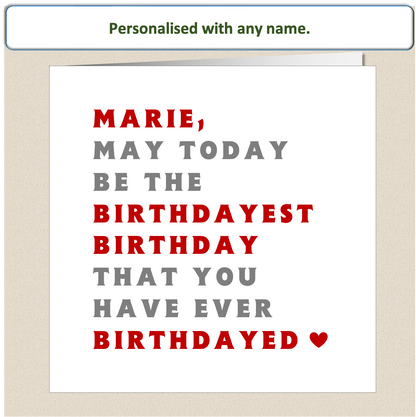 Personalised Humourous Female Birthday Birthdayest Card
