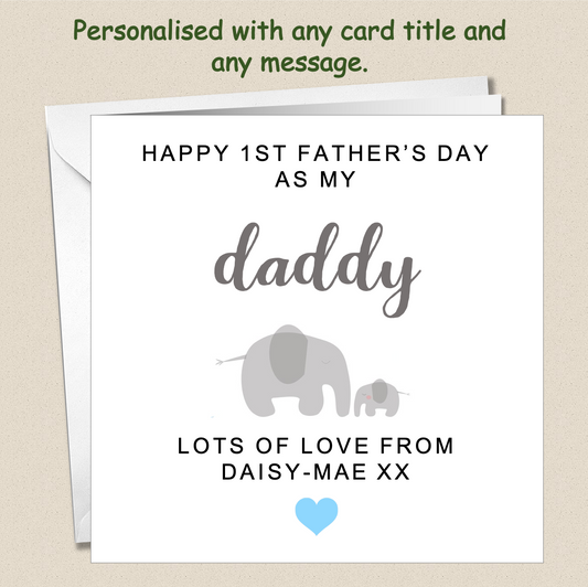Personalised 1st Father's Day as my Daddy - Elephants