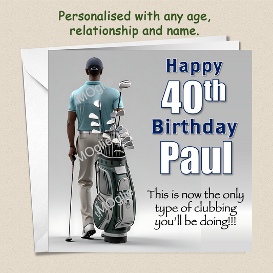 Personalised Male Golf Birthday Card 40th - For Him GOLF7