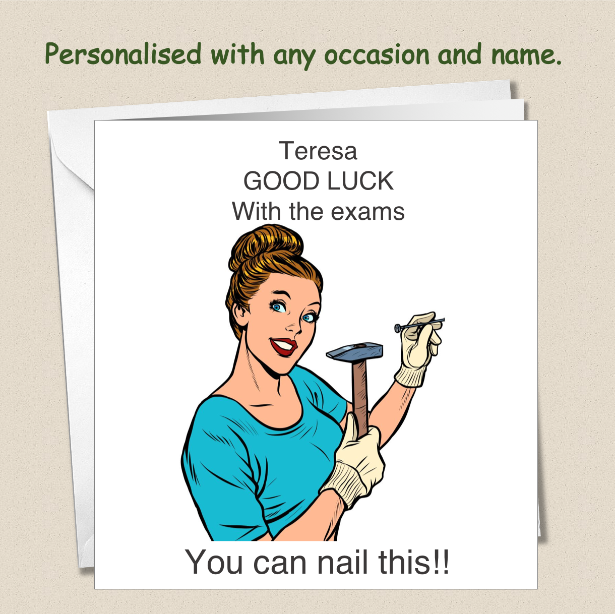 Personalised Good Luck card - female you can nail this