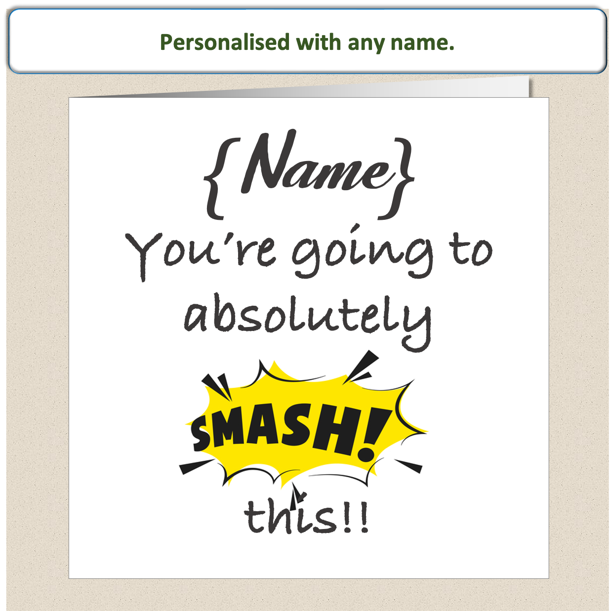 Personalised Good Luck card - You're going to Smash this