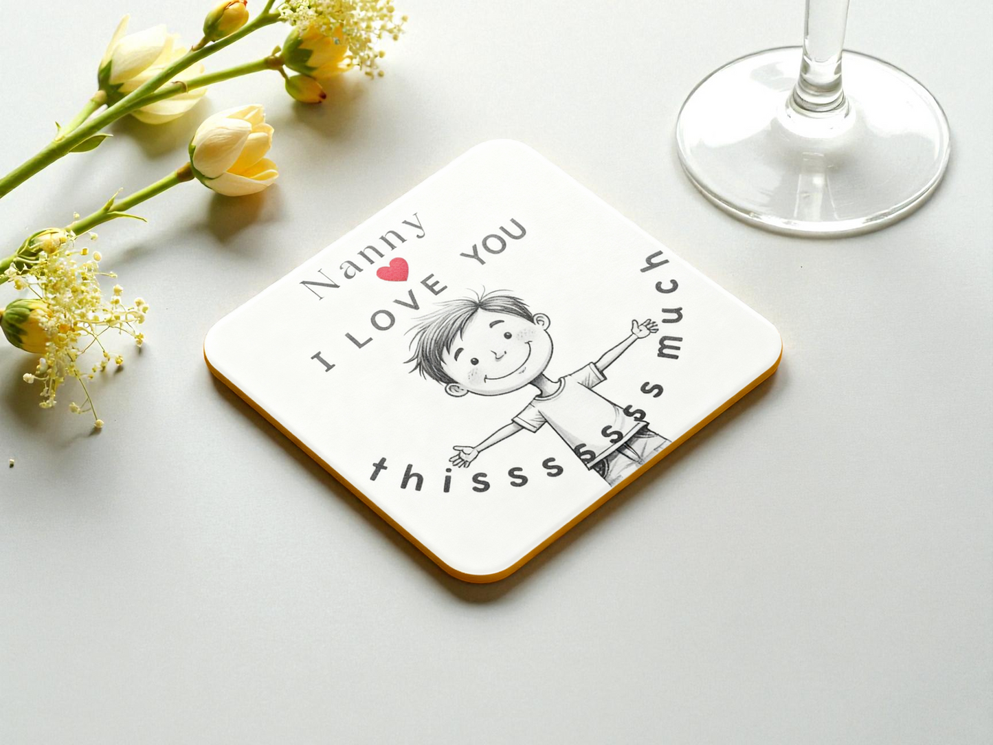 Nanny “I Love You Thissss Much” Coaster - from boy