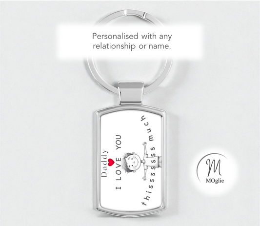 Daddy - I Love You Thissssss Much Keyring - from boy