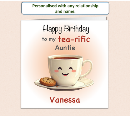 Personalised tea-rific smiling tea cup and biscuit Birthday Card