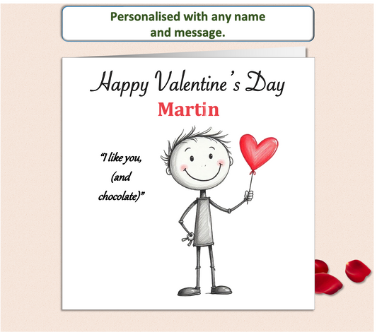 valentines card with a pencil sketch male holding a red heart and saying I like you and chocolate