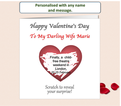 valentines card of a single red heart that is scratched off to reveal a surprise gift or romantic message.  Personalised with the recipient's name.