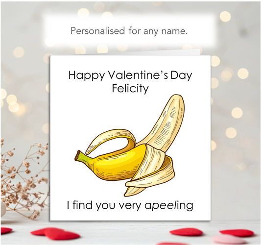 Personalised I Find You Apeeling Valentine Card