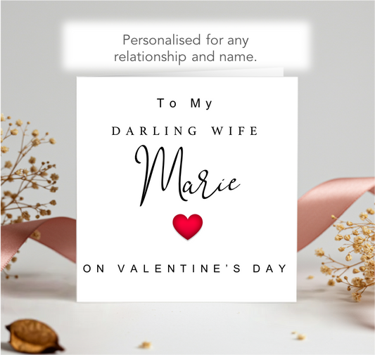 Personalised name and relationship Happy Valentine's Day Card