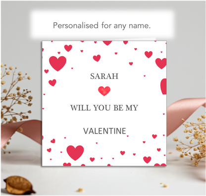 Personalised Will You Be My Valentine Card