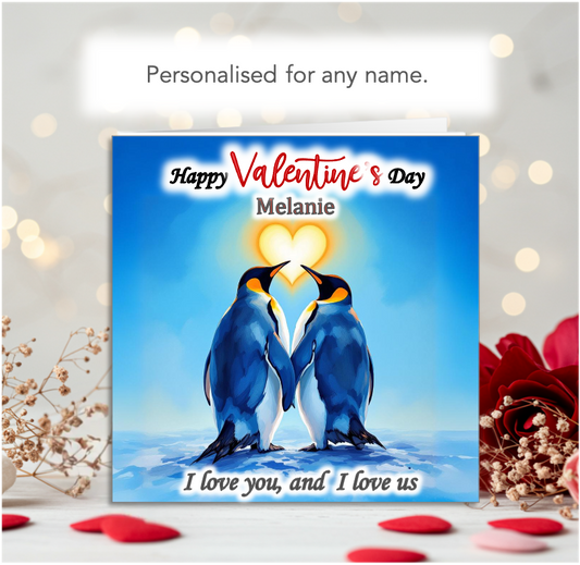 Personalised I Love You, I Love Us Penguin Valentine Card