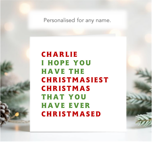 Personalised Funny Christmasiest Christmas Card