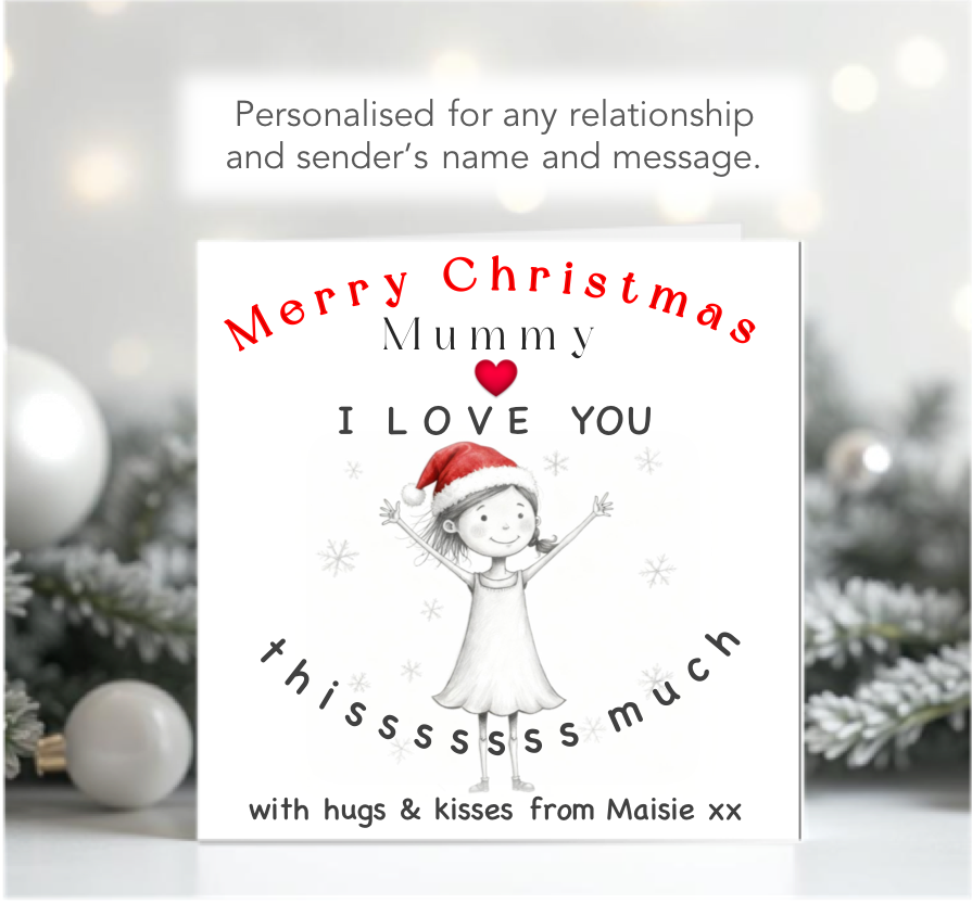 Personalised Christmas I Love You This Much Mummy Card from girl