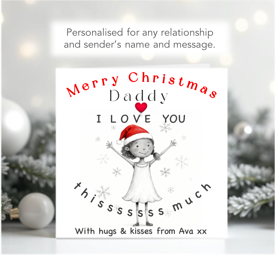 Personalised Christmas I Love You This Much Daddy Card from girl - 4